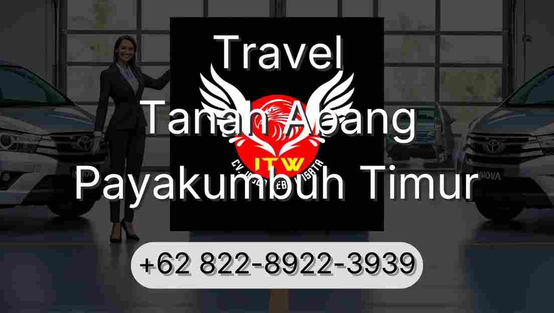 Travel Tanah Abang Payakumbuh Timur