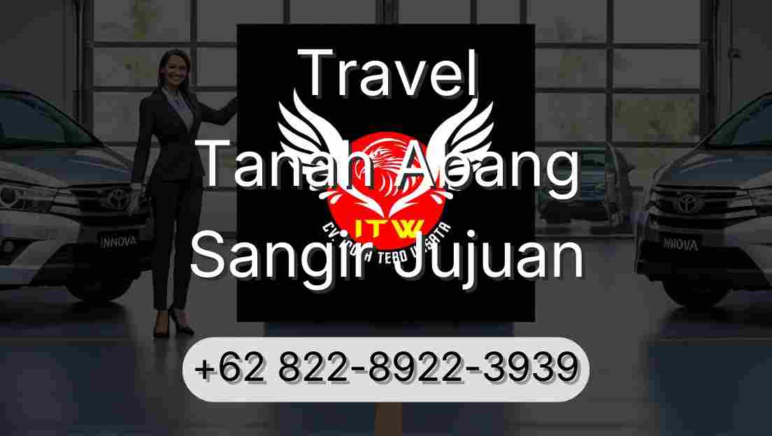 Travel Tanah Abang Sangir Jujuan