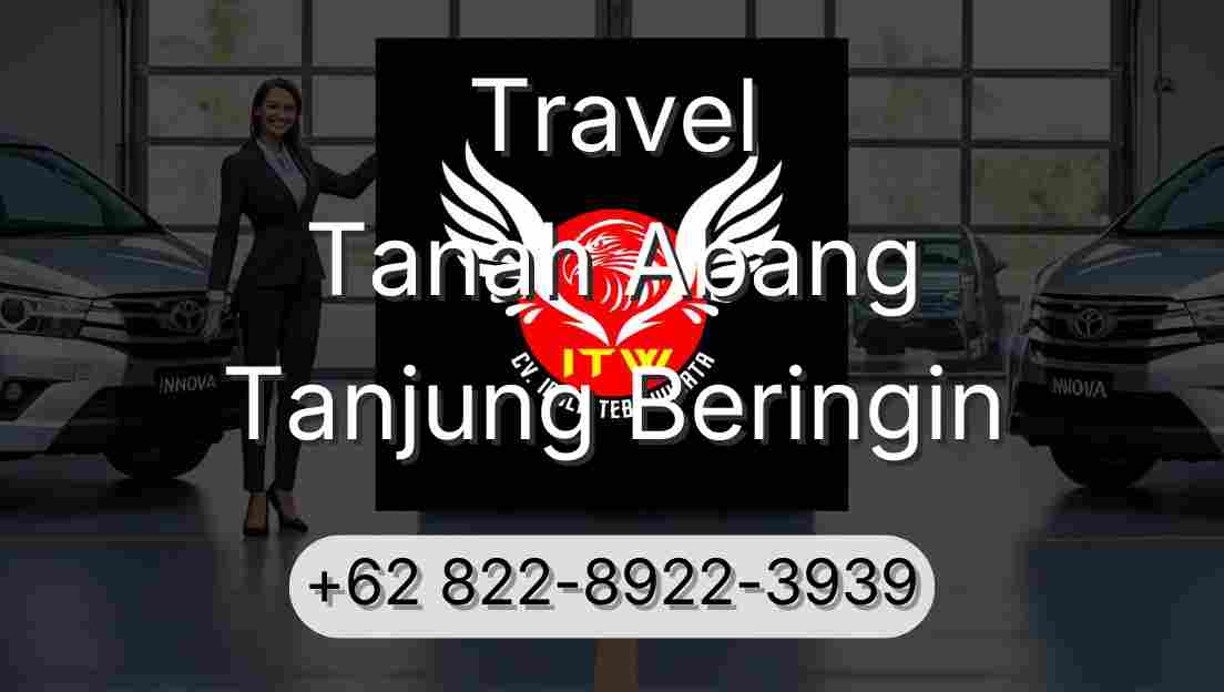 Travel Tanah Abang Tanjung Beringin