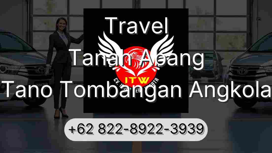 Travel Tanah Abang Tano Tombangan Angkola