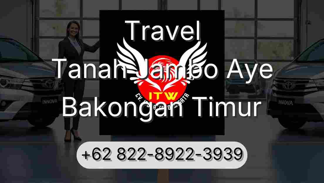 Travel Tanah Jambo Aye Bakongan Timur