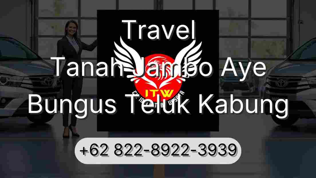 Travel Tanah Jambo Aye Bungus Teluk Kabung