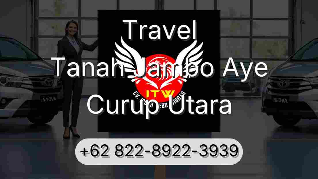 Travel Tanah Jambo Aye Curup Utara