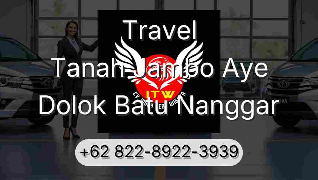 Travel Tanah Jambo Aye Dolok Batu Nanggar