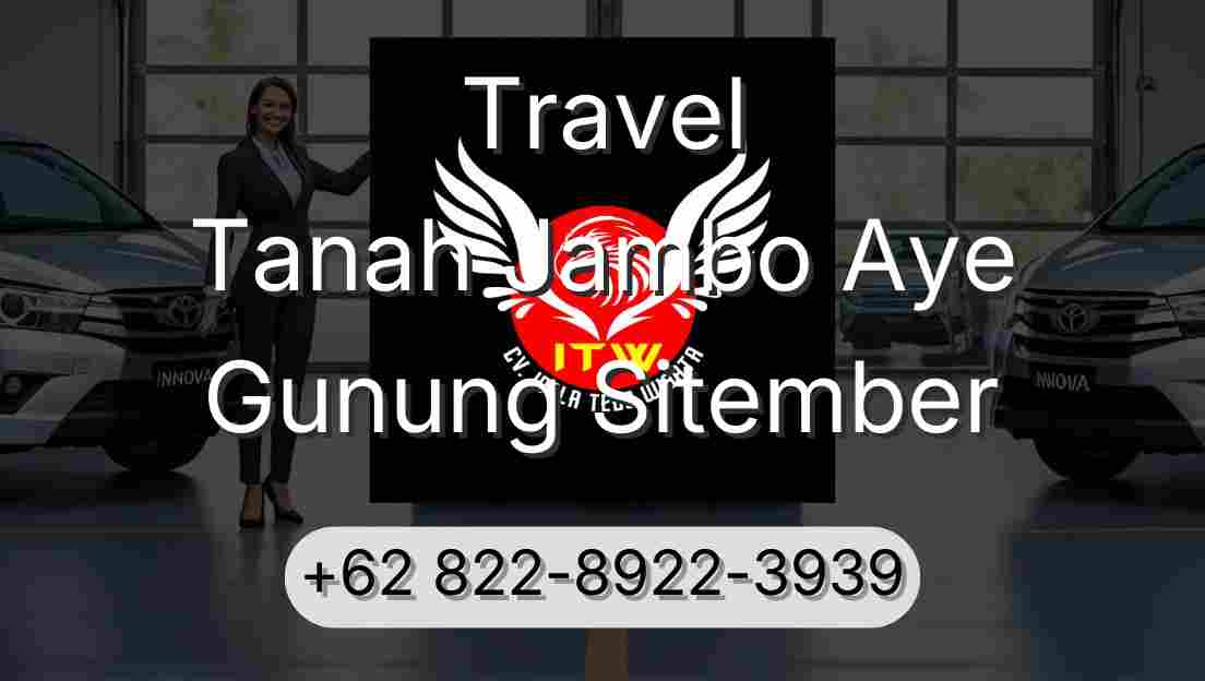 Travel Tanah Jambo Aye Gunung Sitember