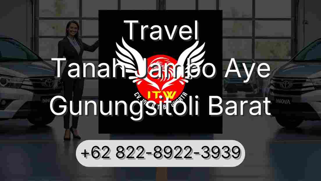 Travel Tanah Jambo Aye Gunungsitoli Barat