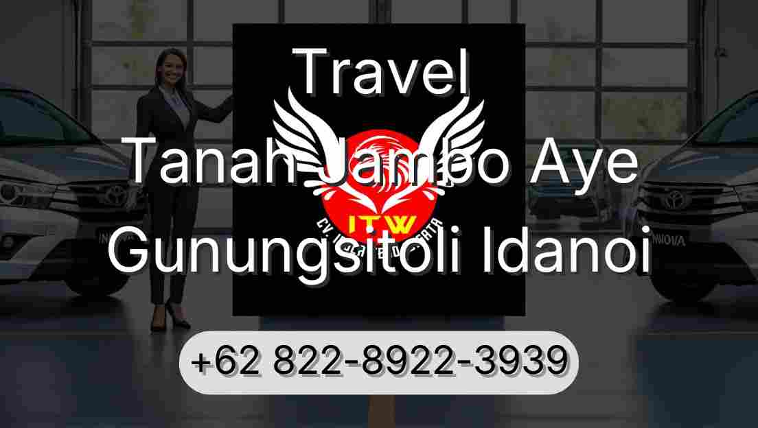 Travel Tanah Jambo Aye Gunungsitoli Idanoi