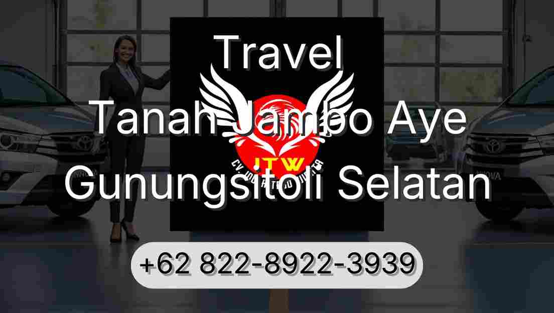 Travel Tanah Jambo Aye Gunungsitoli Selatan
