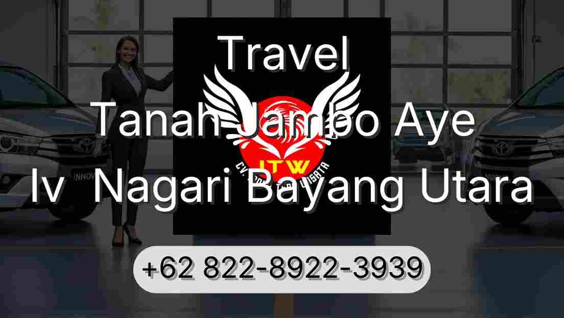 Travel Tanah Jambo Aye Iv  Nagari Bayang Utara