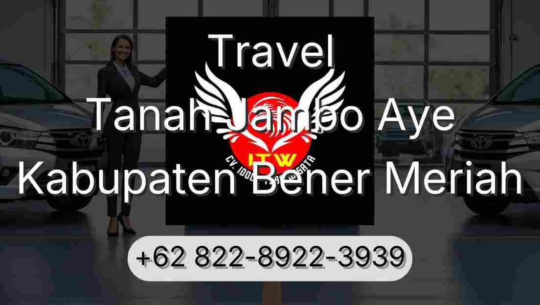 Travel Tanah Jambo Aye Kabupaten Bener Meriah