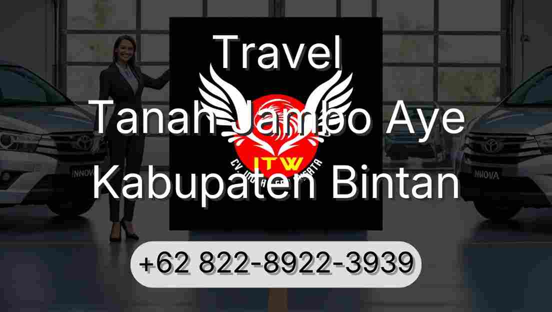 Travel Tanah Jambo Aye Kabupaten Bintan