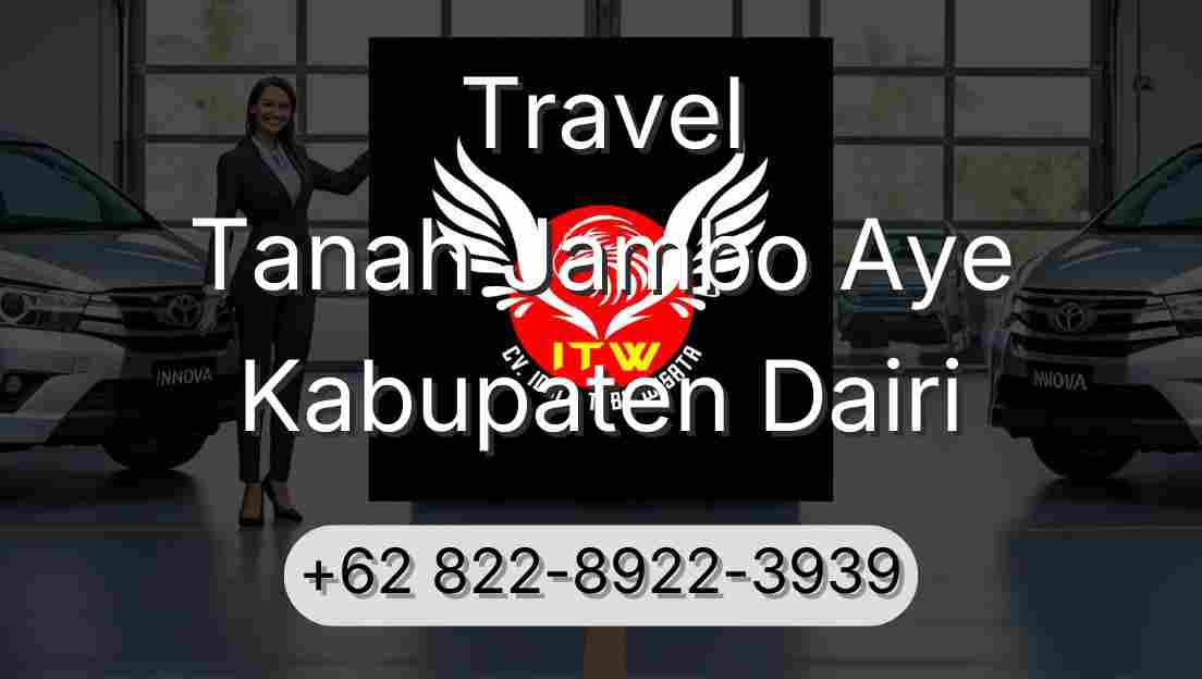 Travel Tanah Jambo Aye Kabupaten Dairi