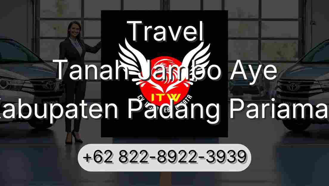 Travel Tanah Jambo Aye Kabupaten Padang Pariaman