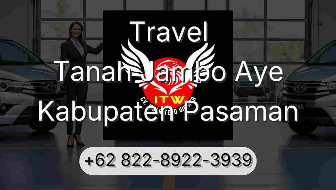 Travel Tanah Jambo Aye Kabupaten Pasaman