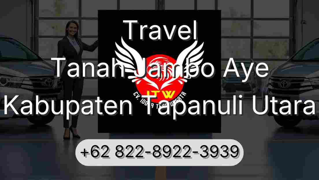 Travel Tanah Jambo Aye Kabupaten Tapanuli Utara