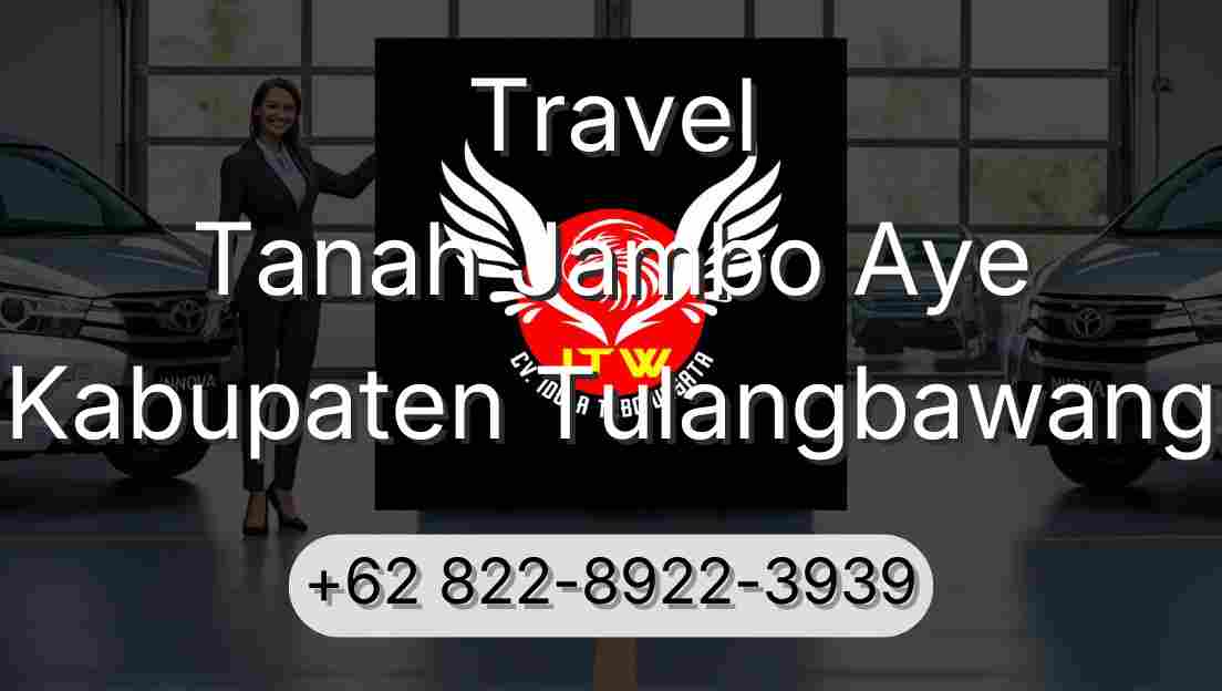 Travel Tanah Jambo Aye Kabupaten Tulangbawang