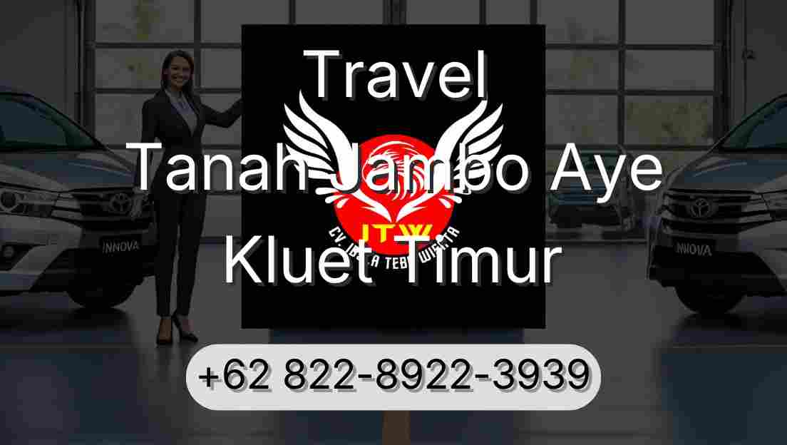 Travel Tanah Jambo Aye Kluet Timur