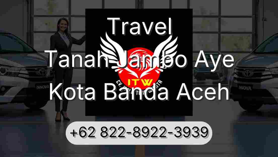 Travel Tanah Jambo Aye Kota Banda Aceh