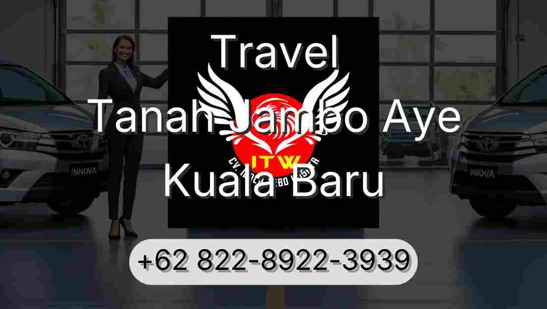 Travel Tanah Jambo Aye Kuala Baru