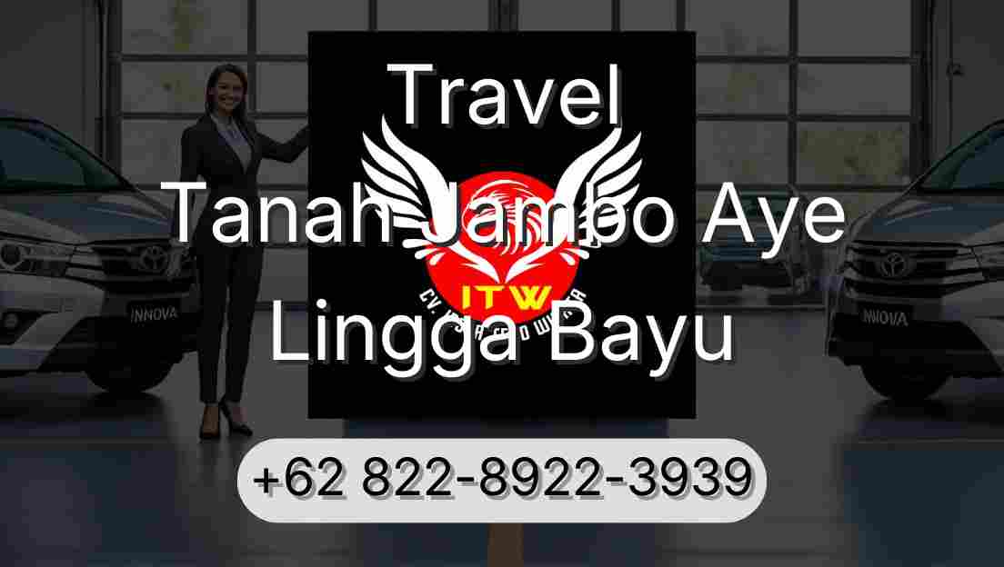 Travel Tanah Jambo Aye Lingga Bayu