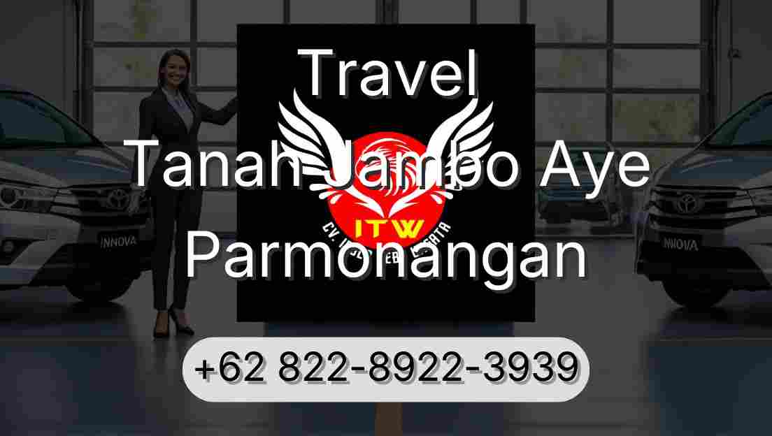 Travel Tanah Jambo Aye Parmonangan