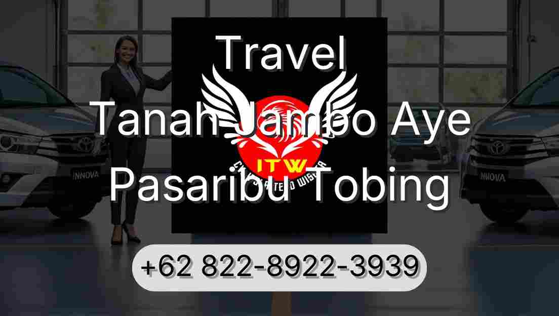 Travel Tanah Jambo Aye Pasaribu Tobing
