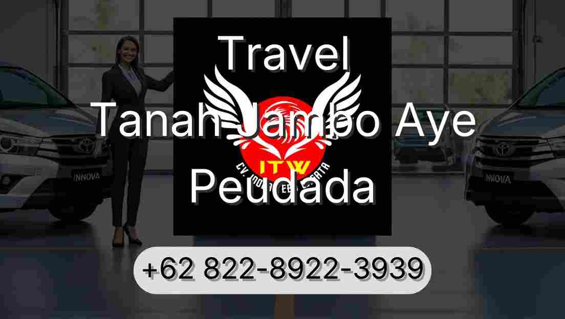 Travel Tanah Jambo Aye Peudada
