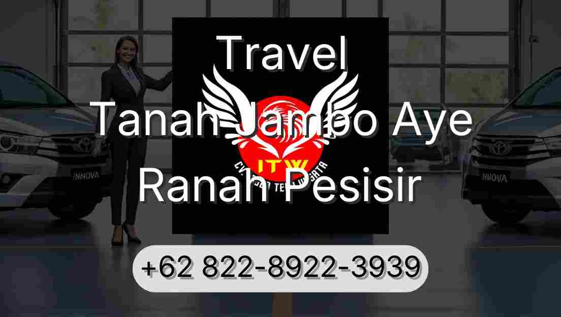 Travel Tanah Jambo Aye Ranah Pesisir