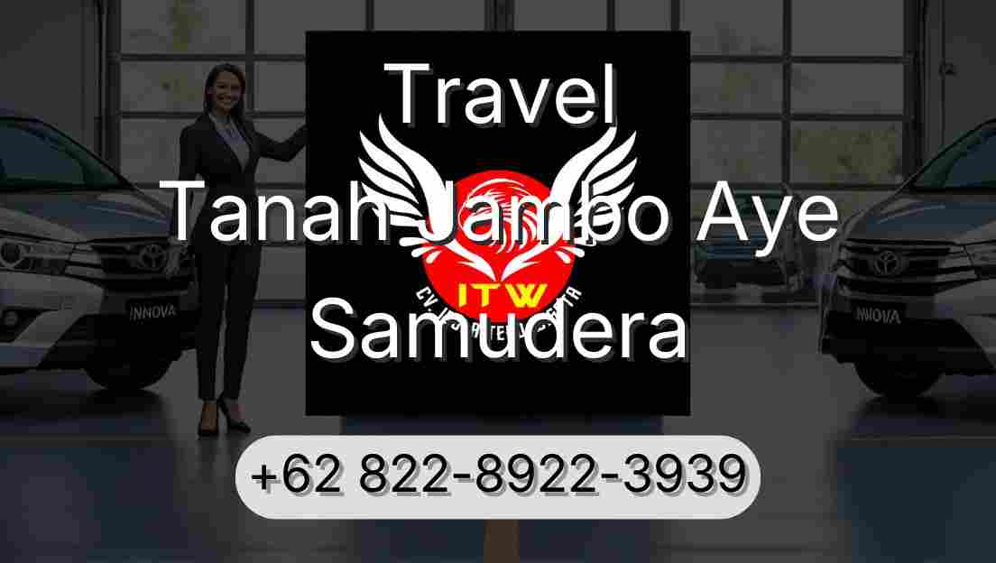 Travel Tanah Jambo Aye Samudera