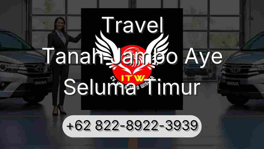 Travel Tanah Jambo Aye Seluma Timur