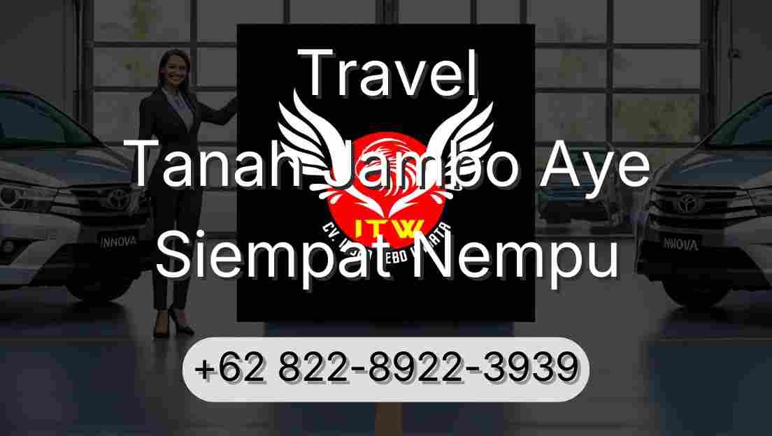 Travel Tanah Jambo Aye Siempat Nempu