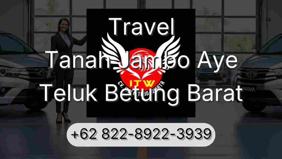 Travel Tanah Jambo Aye Teluk Betung Barat