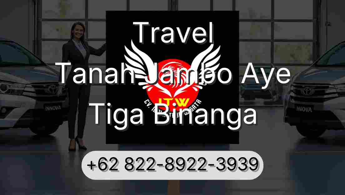 Travel Tanah Jambo Aye Tiga Binanga