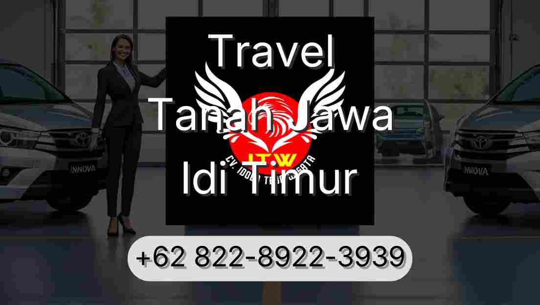 Travel Tanah Jawa Idi Timur
