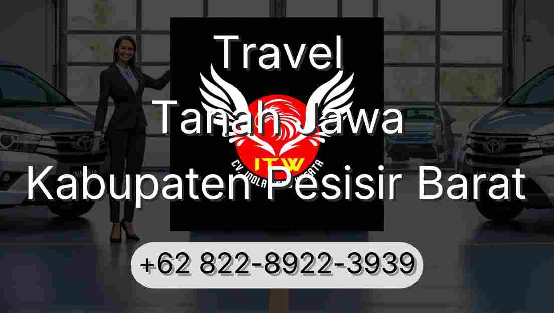 Travel Tanah Jawa Kabupaten Pesisir Barat
