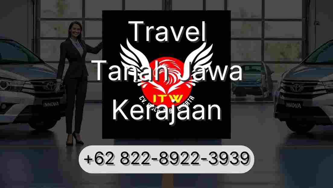 Travel Tanah Jawa Kerajaan