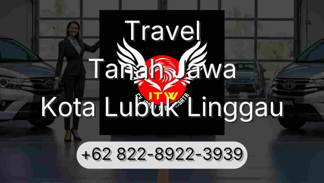 Travel Tanah Jawa Kota Lubuk Linggau