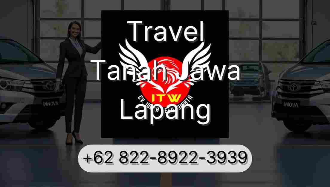 Travel Tanah Jawa Lapang