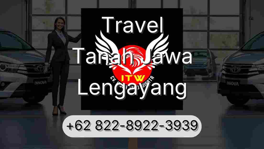 Travel Tanah Jawa Lengayang