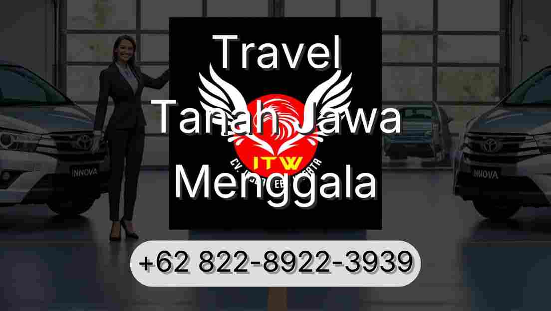 Travel Tanah Jawa Menggala