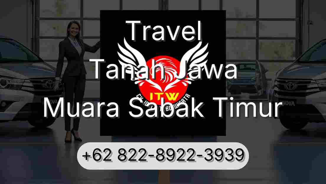 Travel Tanah Jawa Muara Sabak Timur