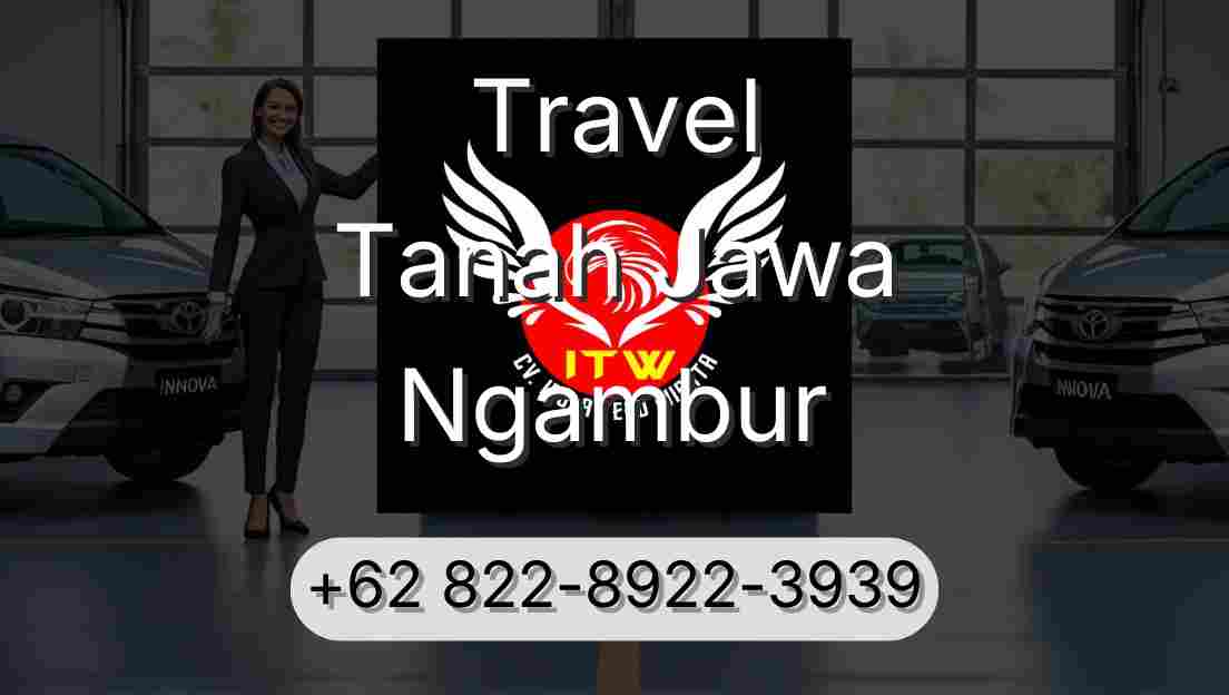 Travel Tanah Jawa Ngambur