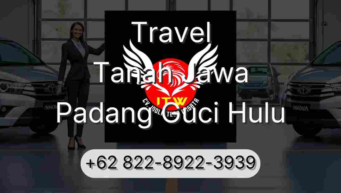 Travel Tanah Jawa Padang Guci Hulu