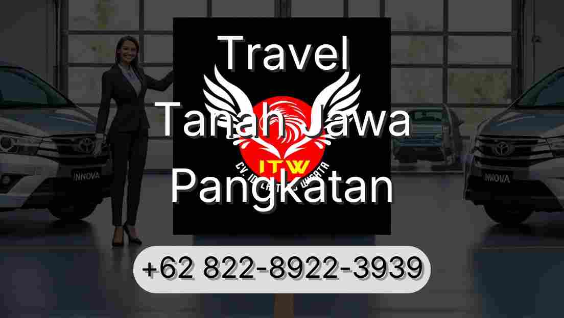 Travel Tanah Jawa Pangkatan