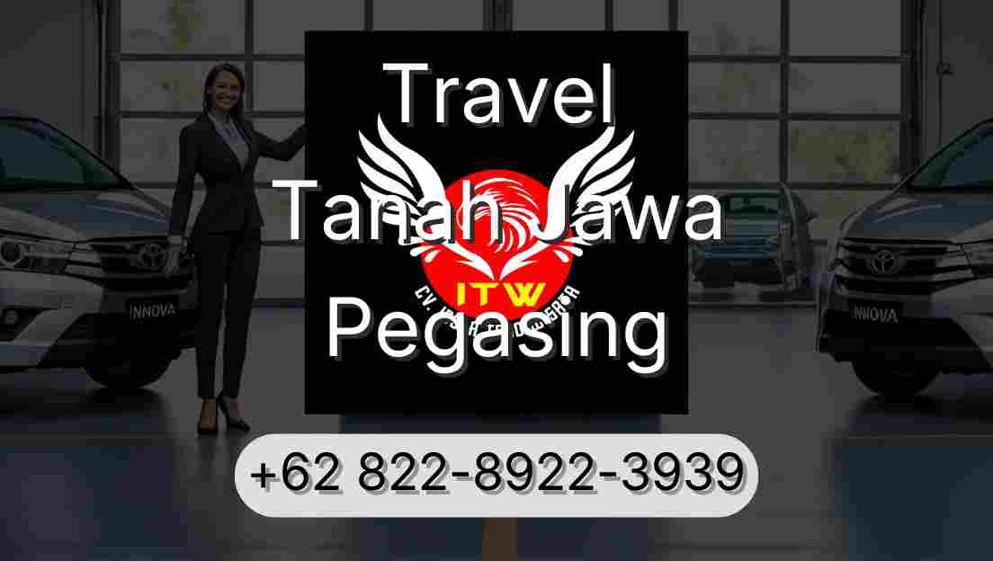 Travel Tanah Jawa Pegasing