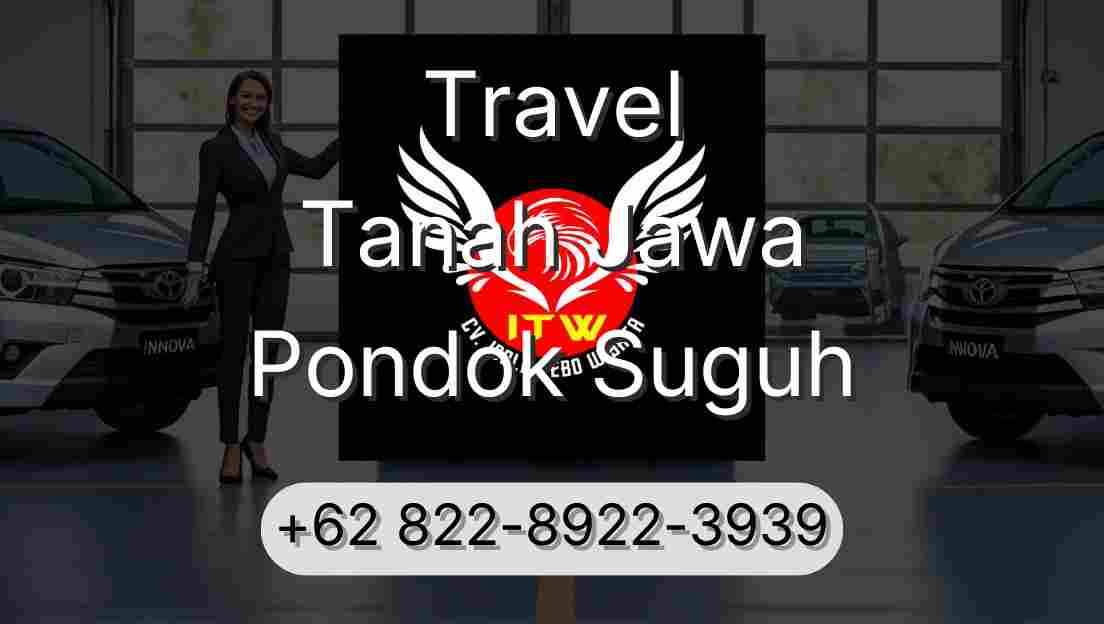 Travel Tanah Jawa Pondok Suguh
