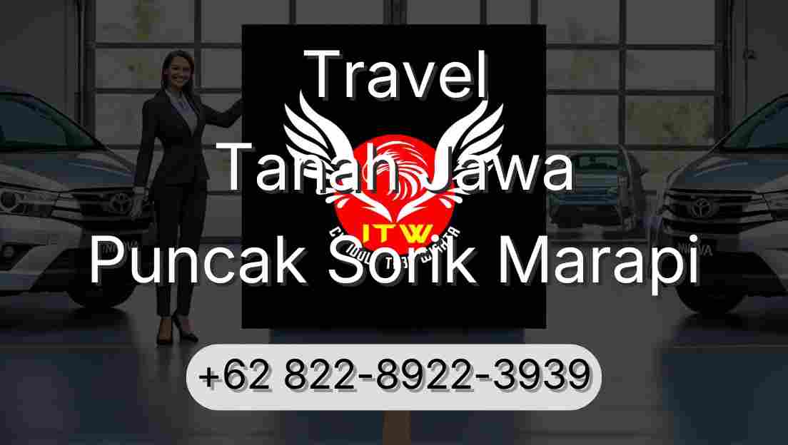 Travel Tanah Jawa Puncak Sorik Marapi