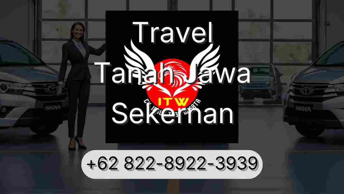 Travel Tanah Jawa Sekernan
