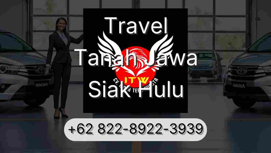 Travel Tanah Jawa Siak Hulu