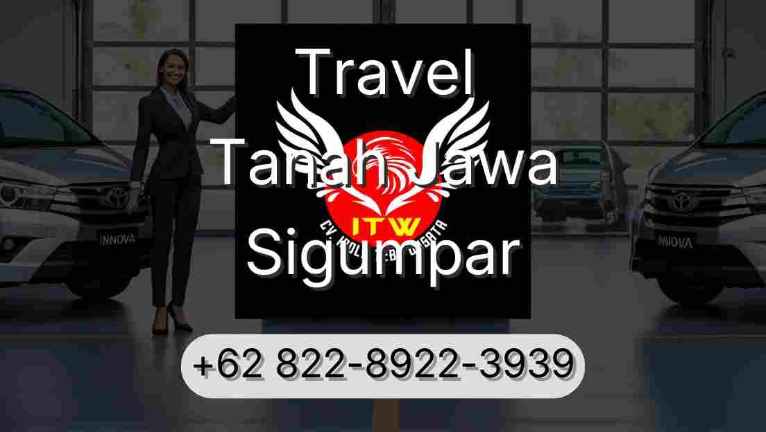 Travel Tanah Jawa Sigumpar
